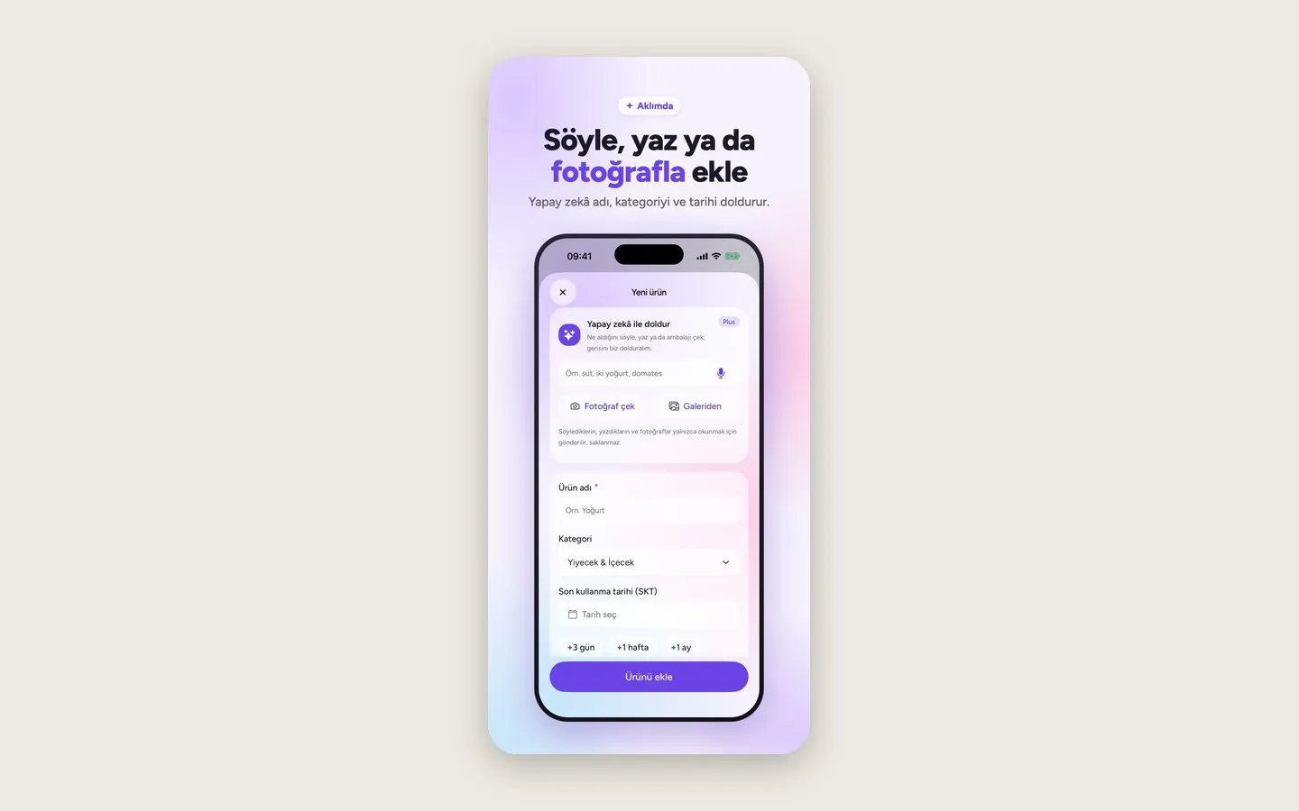 Aklımda add-product form with AI fill, photo and date shortcuts (Turkish interface)